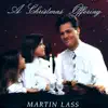Martin Lass - A Christmas Offering